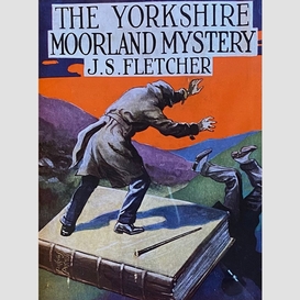 The yorkshire moorland mystery