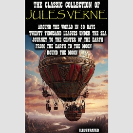 The classic collection of jules verne. illustrated
