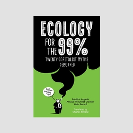 Ecology for the 99%