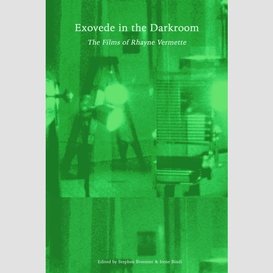 Exovede in the darkroom