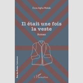 Il était une fois la veste