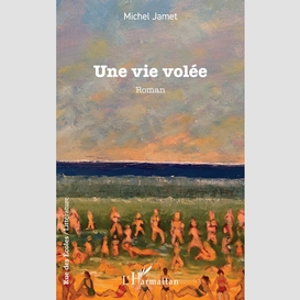 Une vie volée