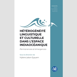 Hétérogénéité linguistique et culturelle dans l'espace indiaocéanique