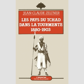 Les pays du tchad dans la tourmente