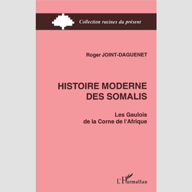 Histoire moderne des somalis