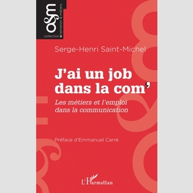 J'ai un job dans la com'