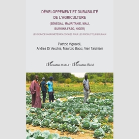 Développement et durabilité de l'agriculture (sénégal, mauritanie, mali, burkina faso, niger)