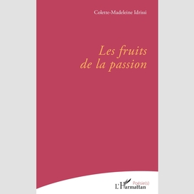 Les fruits de la passion