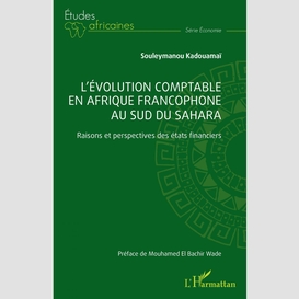 L'évolution comptable en afrique francophone au sud du sahara