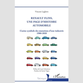 Renault flins, une page d'histoire automobile