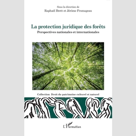 La protection juridique des forêts