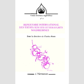 Répertoire international des thèses sur les littératures maghrébines