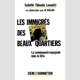 Les immigrés des beaux quartiers