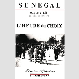 Sénégal, l'heure du choix