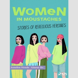 Women in moustaches