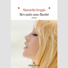 Mes nuits sans bardot