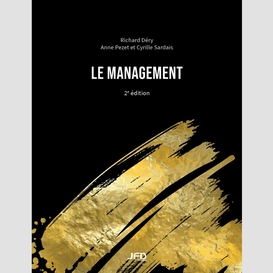 Le management - 2e édition