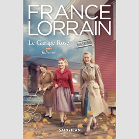 Le garage rose, tome 2