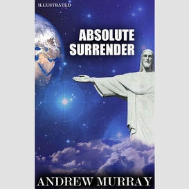 Absolute surrender. illustrated