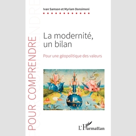 La modernité, un bilan