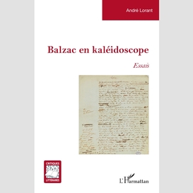 Balzac en kaléidoscope
