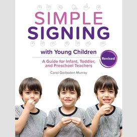 Simple signing with young children, revised