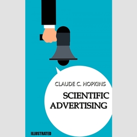 Scientific advertising. illustrated