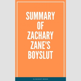 Summary of zachary zane's boyslut