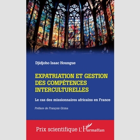 Expatriation et gestion des compétences interculturelles