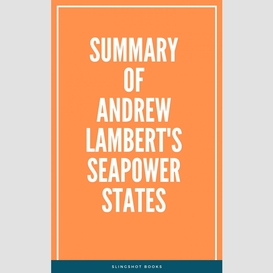 Summary of andrew lambert's seapower states