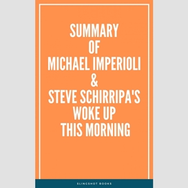 Summary of michael imperioli and steve schirripa's woke up this morning