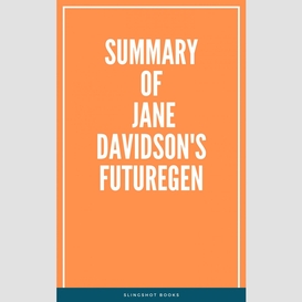 Summary of jane davidson's futuregen