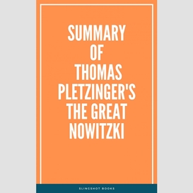 Summary of thomas pletzinger's the great nowitzki