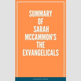 Summary of sarah mccammon's the exvangelicals