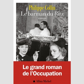 Barman du ritz (le)