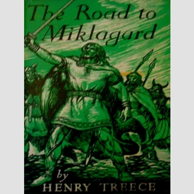 The road to miklagard