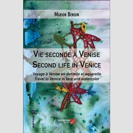 Vie seconde à venise / second life in venice