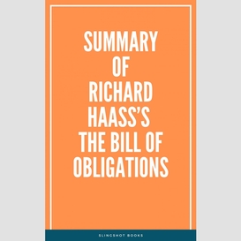 Summary of richard haass's the bill of obligations