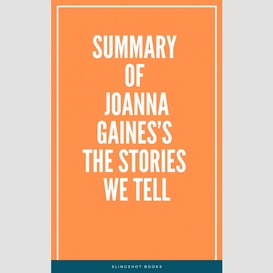 Summary of joanna gaines's the stories we tell