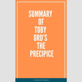 Summary of toby ord's the precipice
