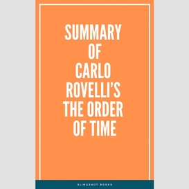 Summary of carlo rovelli's the order of time