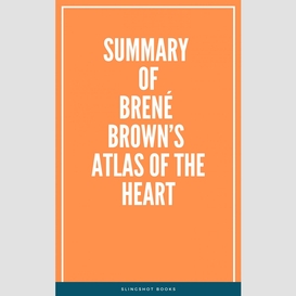 Summary of brené brown's atlas of the heart