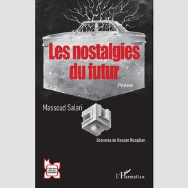 Les nostalgies du futur