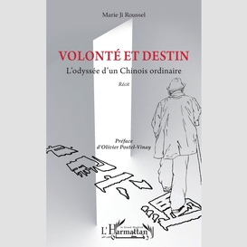 Volonté et destin