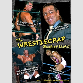 Wrestlecrap book of lists!, the