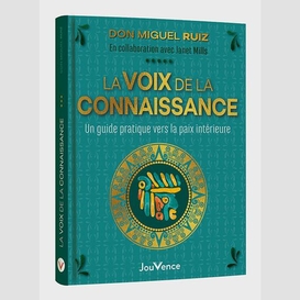 Voix de la connaissance (la)