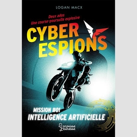 Cyber espions mission 01 intelligence