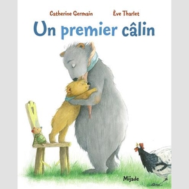 Un premier calin