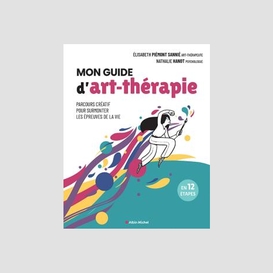 Mon guide d'art-therapie