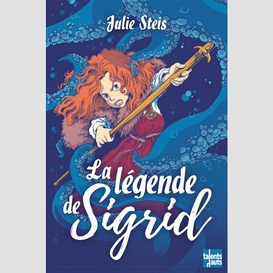 Legende de sigrid (la)